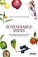Sustainable Diets: How Ecological Nutrition Can Transform Consumption and the Food System